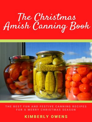 cover image of THE CHRISTMAS  AMISH CANNING BOOK